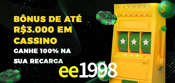 ee1998 melhor bônus de depósito
